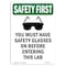Signmission OSHA Sign, You Must Have W/ Symbol, 10in X 7in Rigid Plastic, 7" W, 10" L, Portrait OS-SF-P-710-V-11417 - alternate 1